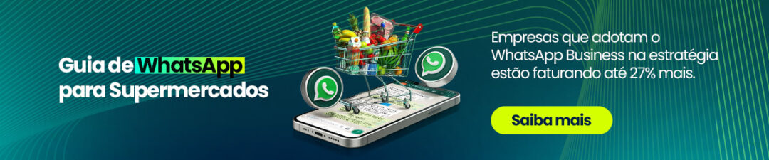 Guia de WhatsApp para Supermercados